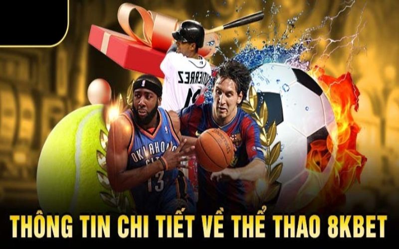 Các tựa game thể thao 8Kbet